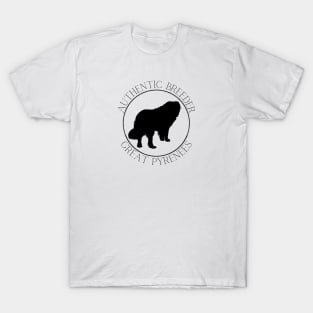 Authentic Breeder Great Pyrenees T-Shirt